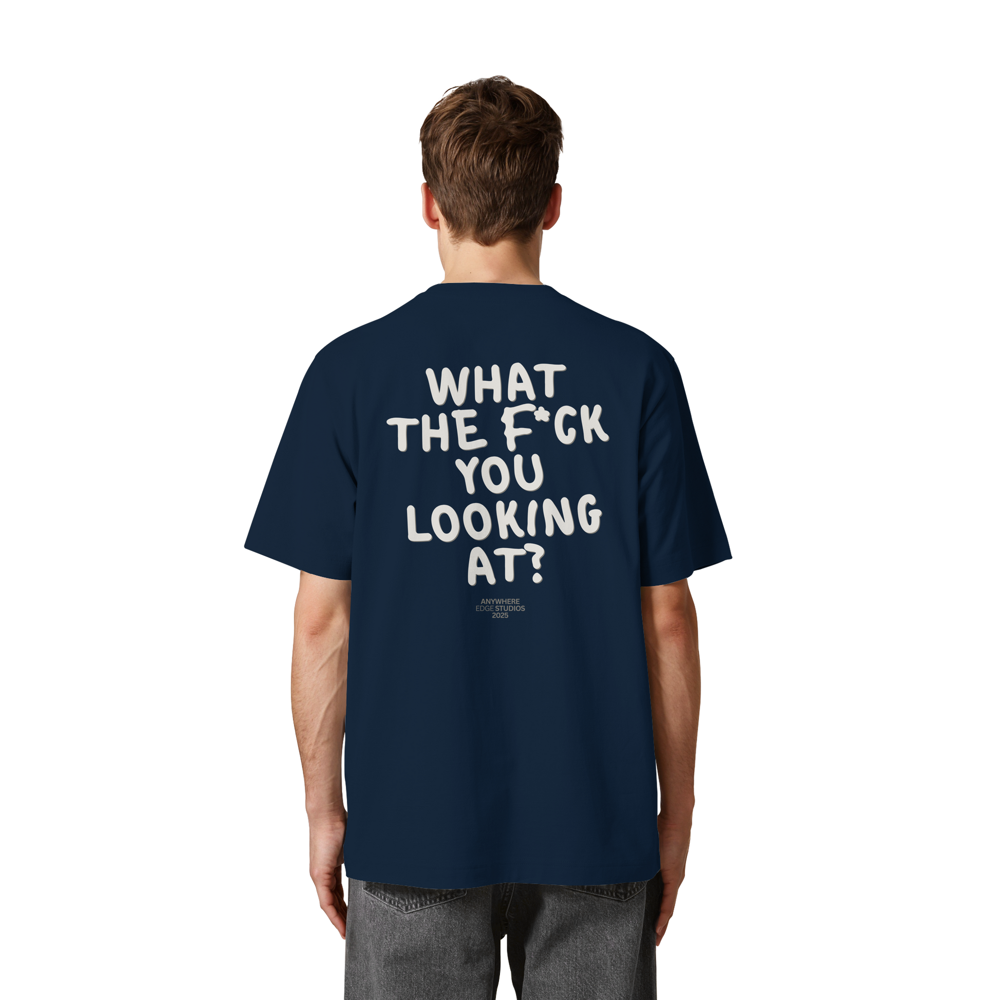 WHAT THE F*CK YOU LOOKING AT? TEE